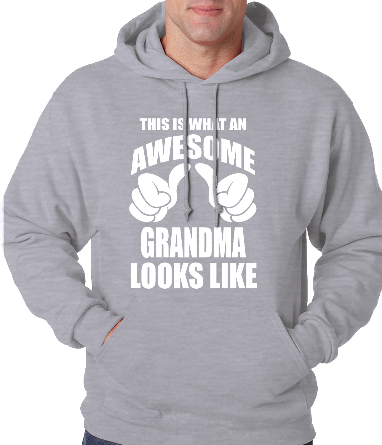 This Is What An Awesome Grandma Looks Like Adult Hoodie