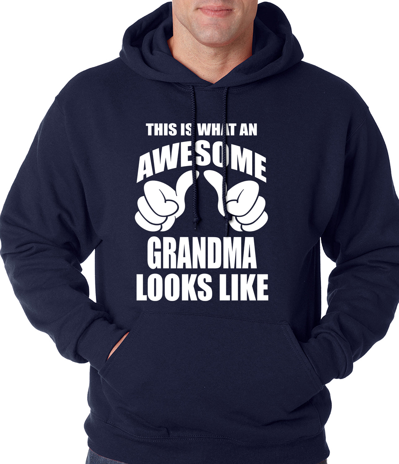 This Is What An Awesome Grandma Looks Like Adult Hoodie