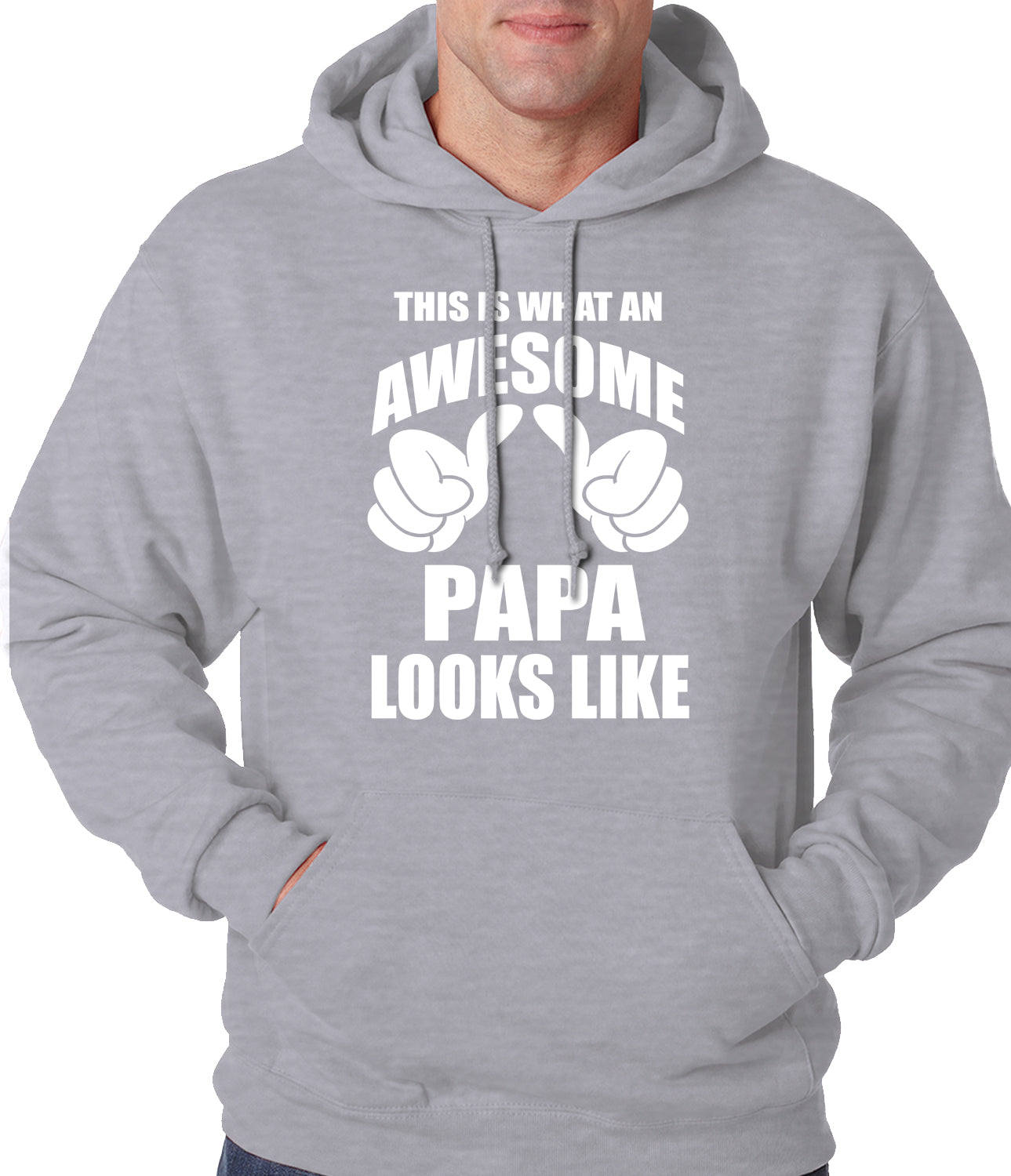 This Is What An Awesome Papa Looks Like Adult Hoodie
