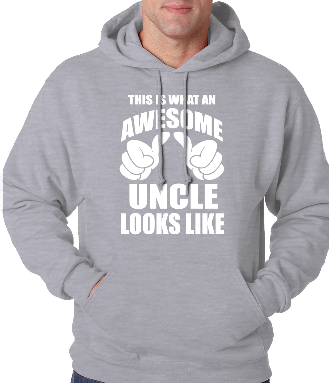 This Is What An Awesome Uncle Looks Like Adult Hoodie