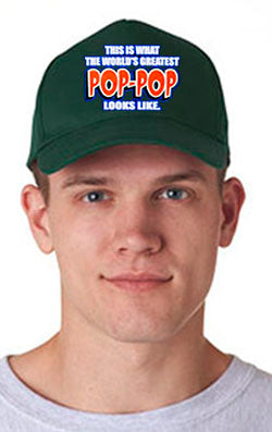 This Is What The World's Greatest Pop - Pop Looks Like Baseball Hat 