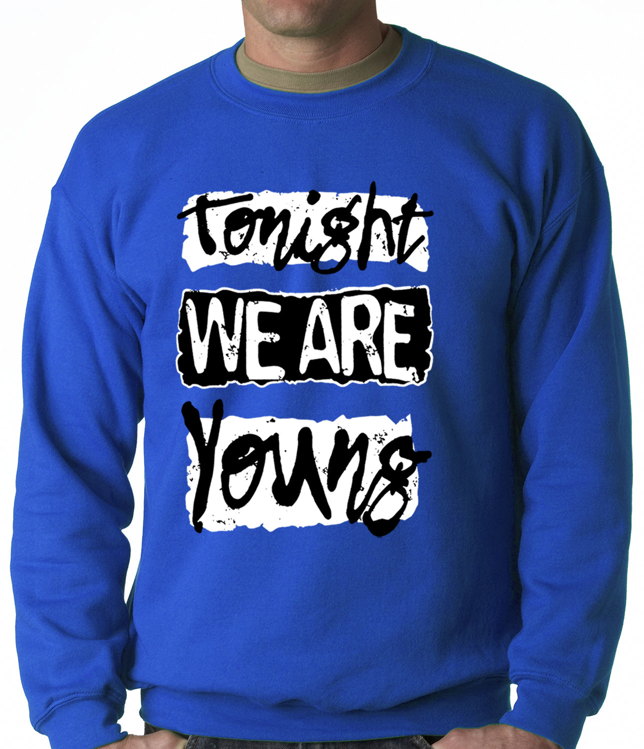 Tonight We Are Young Crewneck