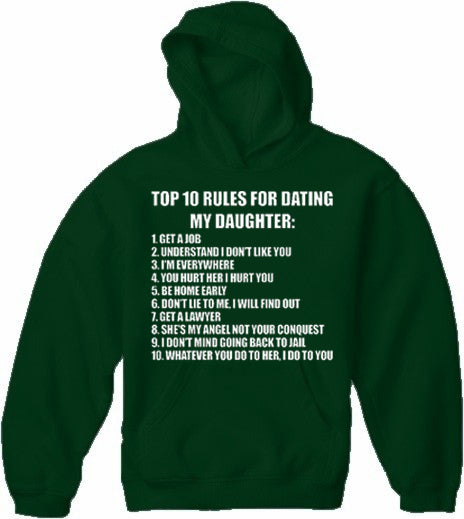 Top 10 Rules For Dating My Daughter Adult Hoodie