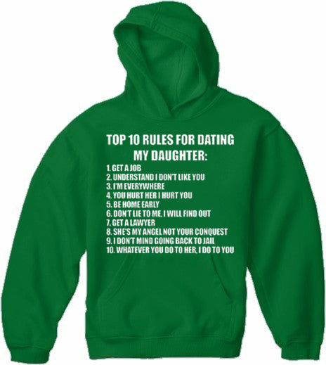 Top 10 Rules For Dating My Daughter Adult Hoodie