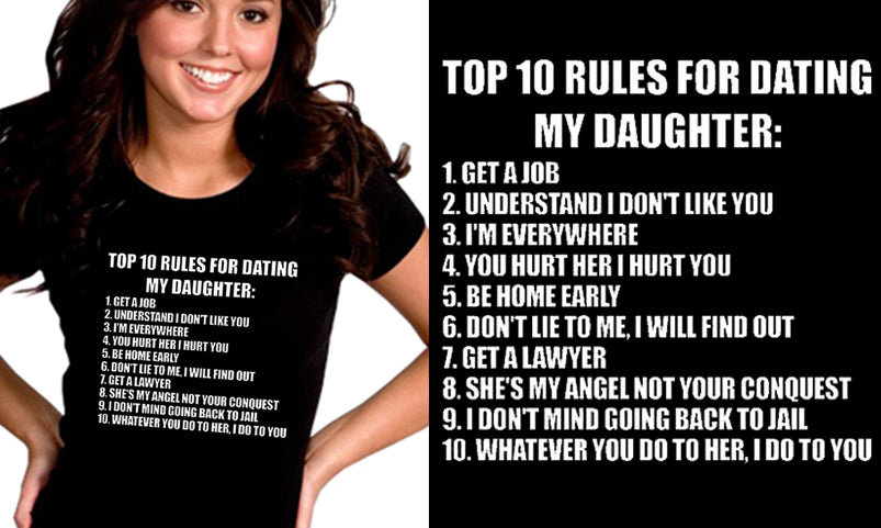 Top 10 Rules For Dating My Daughter Girl's T-Shirt
