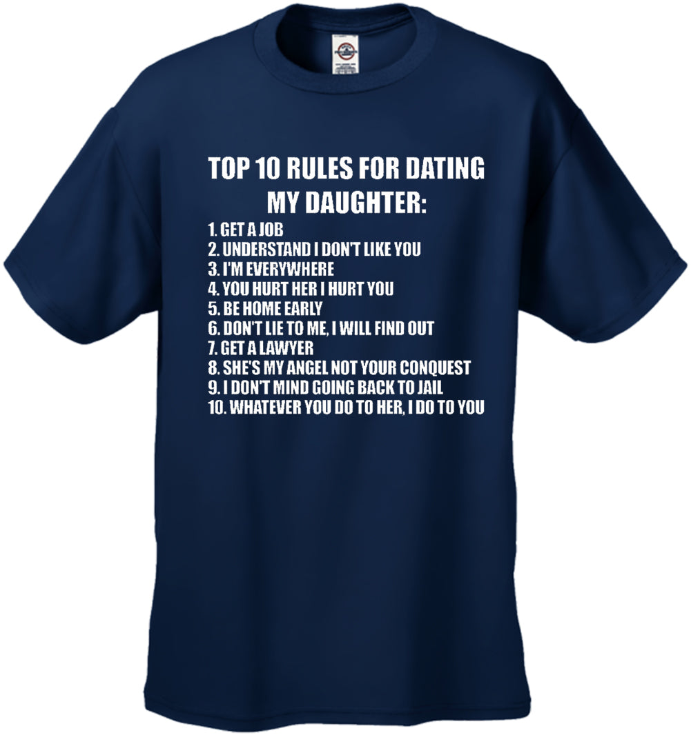 Top 10 Rules For Dating My Daughter Men's T-Shirt