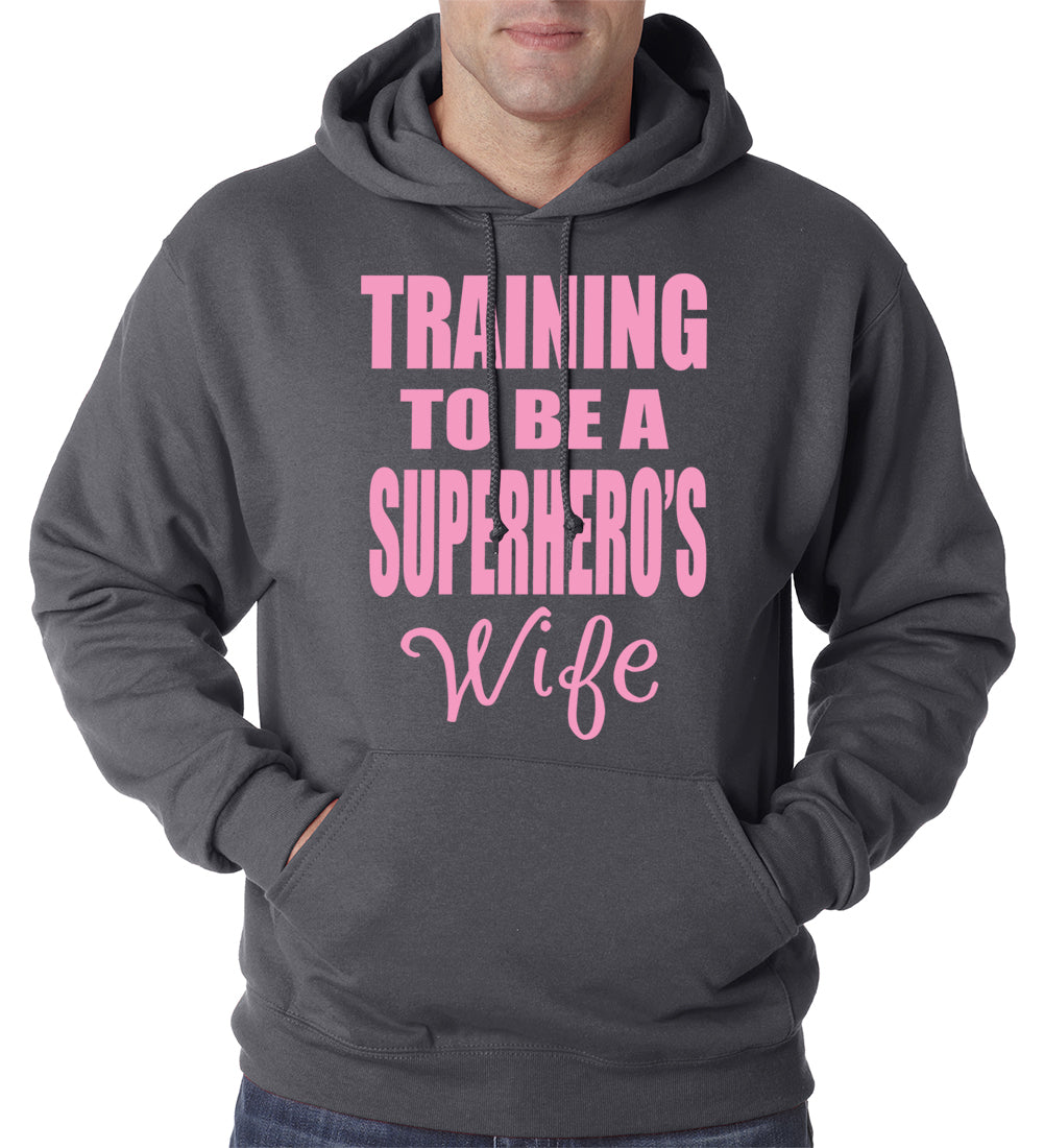 Training To Be A Superhero's Wife Adult Hoodie