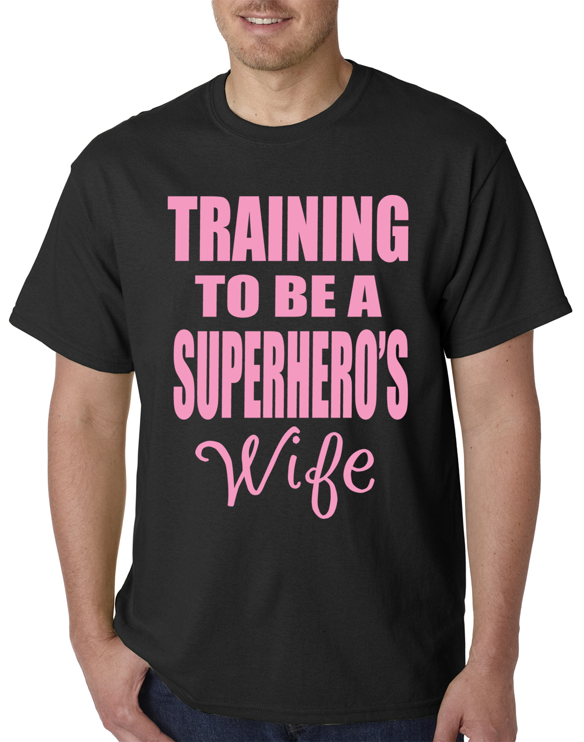 Training To Be A Superhero's Wife Mens T-shirt