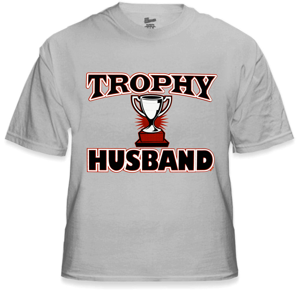 Trophy Husband Men's T-Shirt