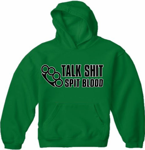 Trouble Maker Sweatshirts - Talk Sh*t Spit Blood Hoodie