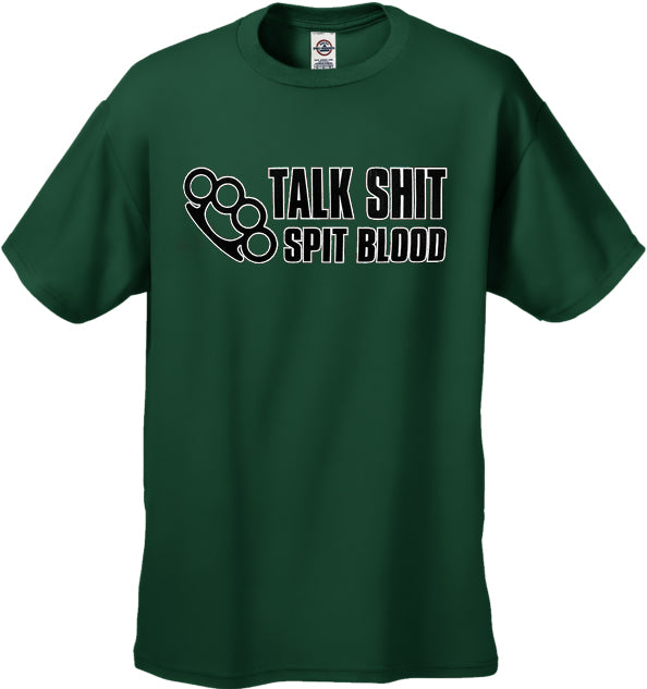 Trouble Maker Tees - Talk Sh*t Spit Blood T-Shirt