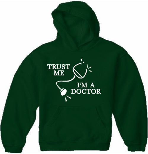 Trust Me I'm A Doctor Hoodie