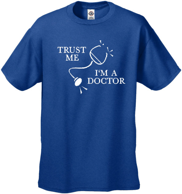 Trust Me I'm A Doctor T-Shirt