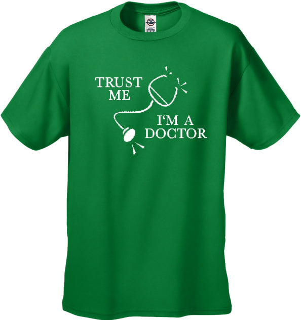 Trust Me I'm A Doctor T-Shirt