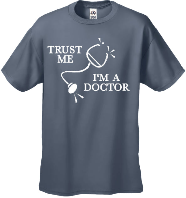 Trust Me I'm A Doctor T-Shirt