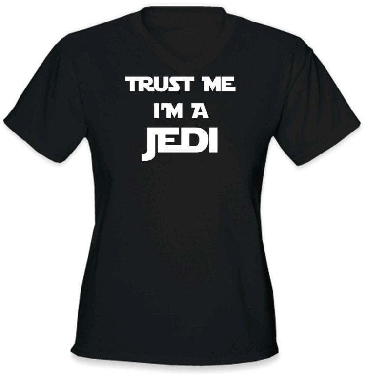 Trust Me I'm a JEDI Girls T-Shirt :: JEDI Girls T-Shirt