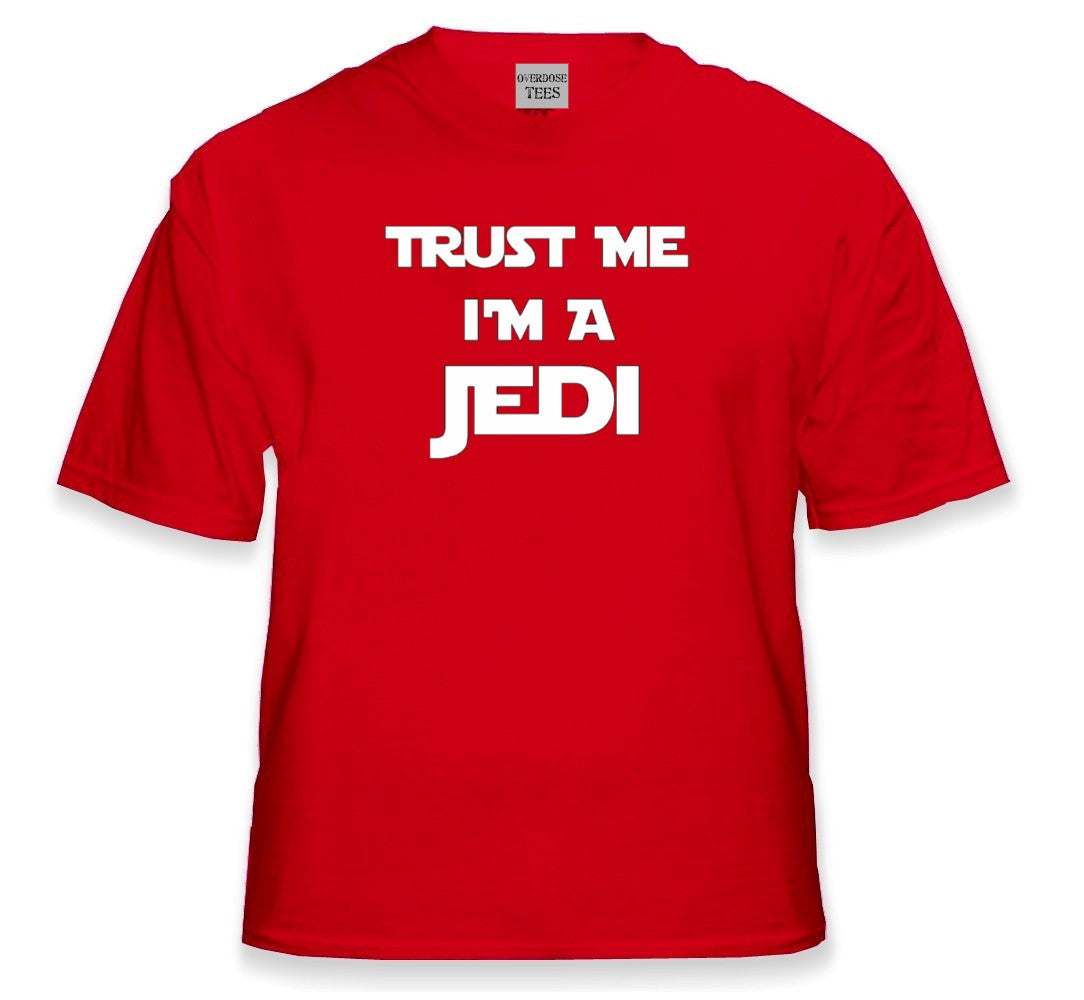 Trust Me I'm a JEDI T-Shirt :: JEDI T-Shirt