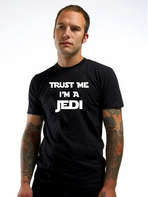 Trust Me I'm a JEDI T-Shirt :: JEDI T-Shirt