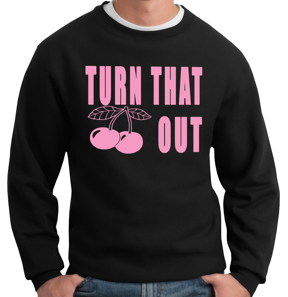 Turn That Cherry Out Crew Neck Sweatshirt