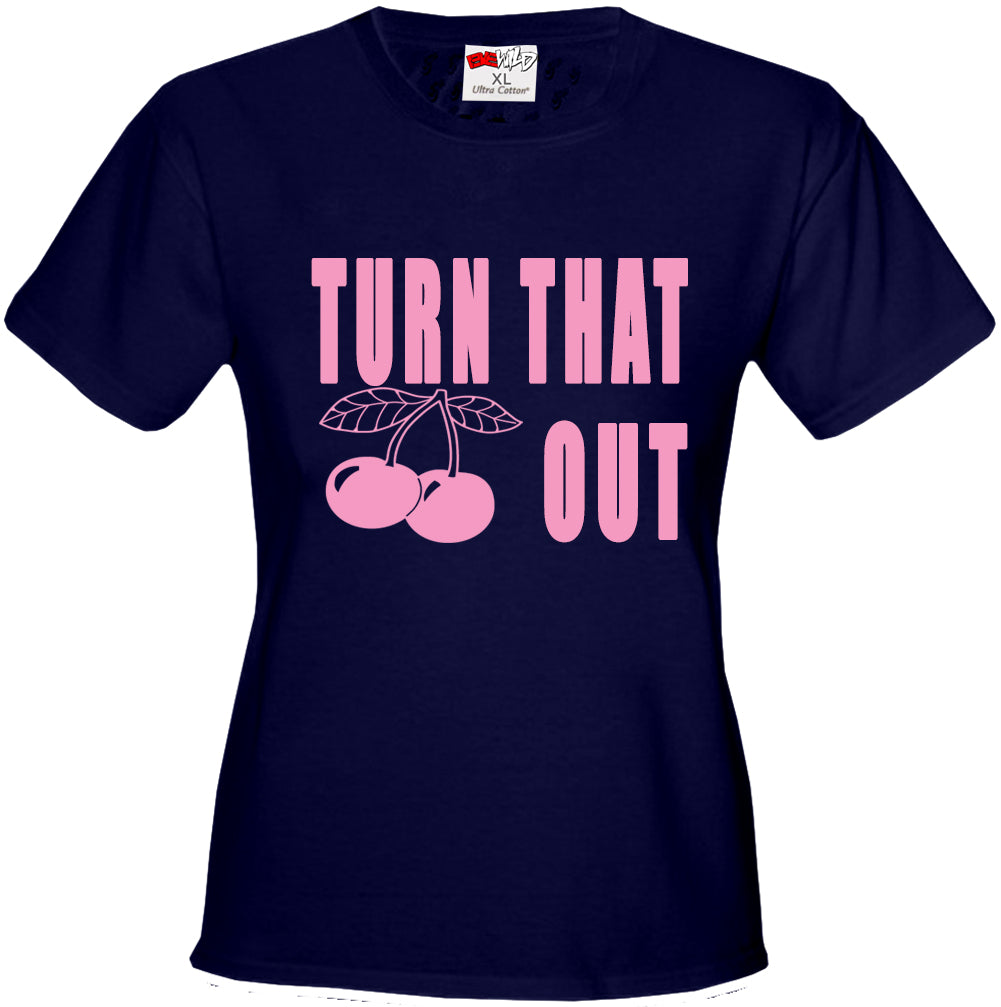 Turn That Cherry Out Girl's T-Shirt