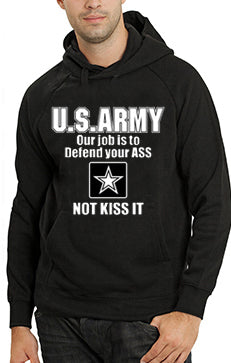 U.S.ARMY Our Job Is To Defend Your Ass Adult Hoodie