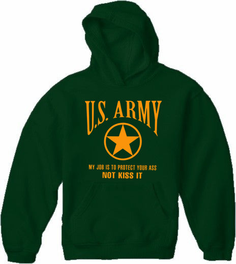 U.S. Army Protect Your Ass Not Kiss It Adult Hoodie