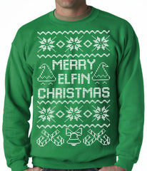 Ugly Christmas Sweater - Merry Elfin Christmas Funny Ugly Christmas Adult Crewneck