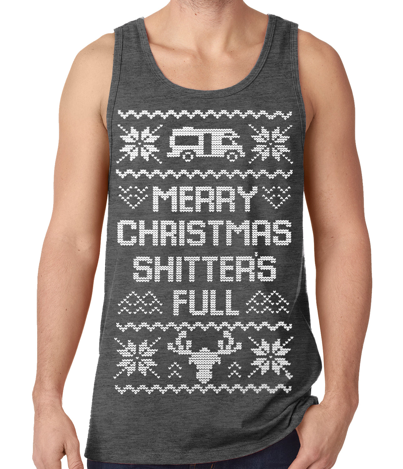 Ugly Christmas Tank Top - Merry Christmas Shitters Full Ugly Tank Top
