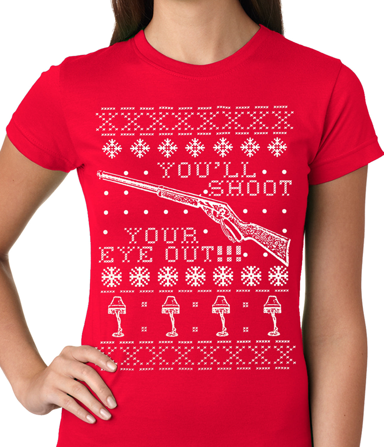 Ugly Christmas Tee - You'll Shoot Your Eye Out Ugly Christmas Ladies T-shirt