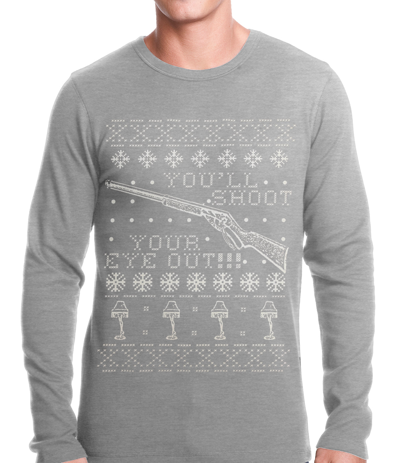 Ugly Christmas Thermal - You'll Shoot Your Eye Out Ugly Christmas Thermal Shirt