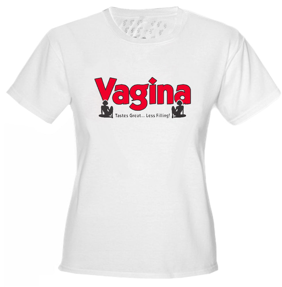 Vagina Tastes Great Girls T-Shirt