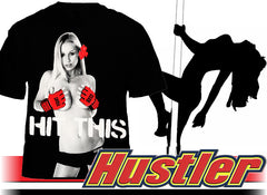 Hustler Clothing "Hit This" T-Shirt