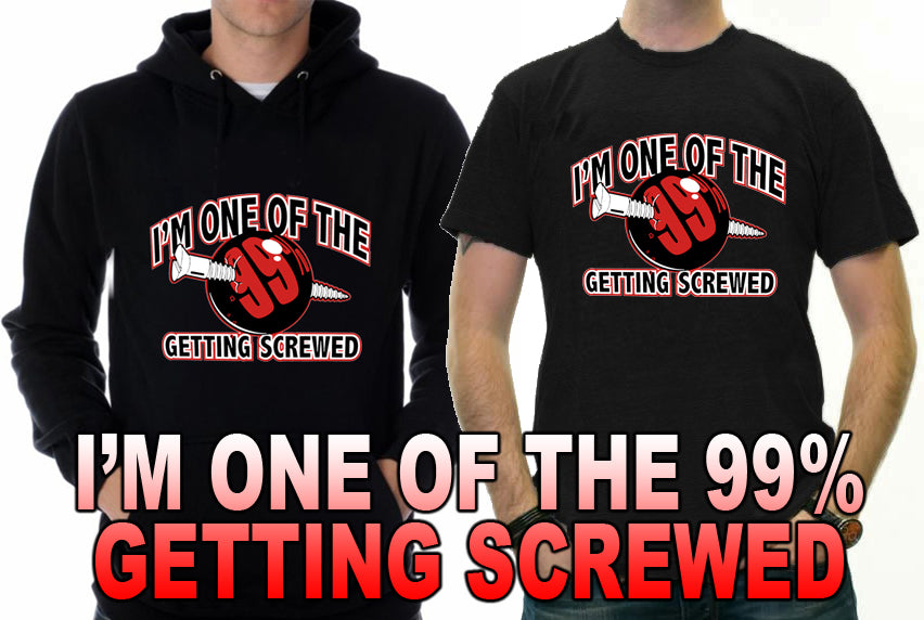 I'm One Of The 99% Getting Screwed Men's T-Shirt