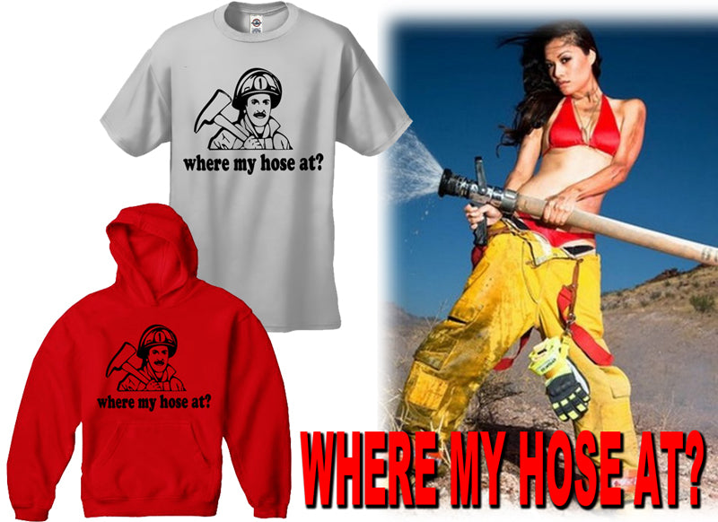 Where My Hose At? Men's T-Shirt
