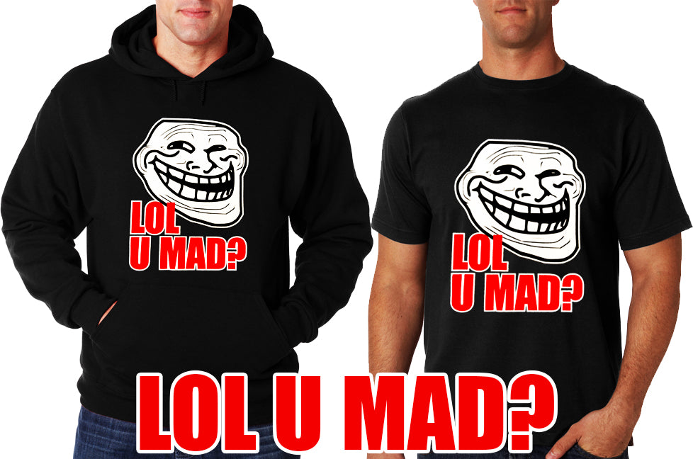 LOL U MAD? Adult Hoodie
