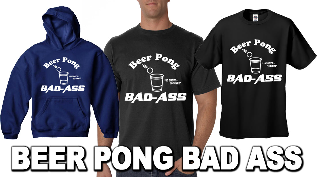 Beer Pong Bad Ass Men's T-Shirt