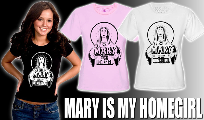Mary Is My Home Girl Girls T-Shirt