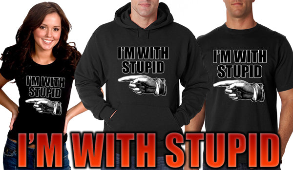 I'm With Stupid Adult Hoodie