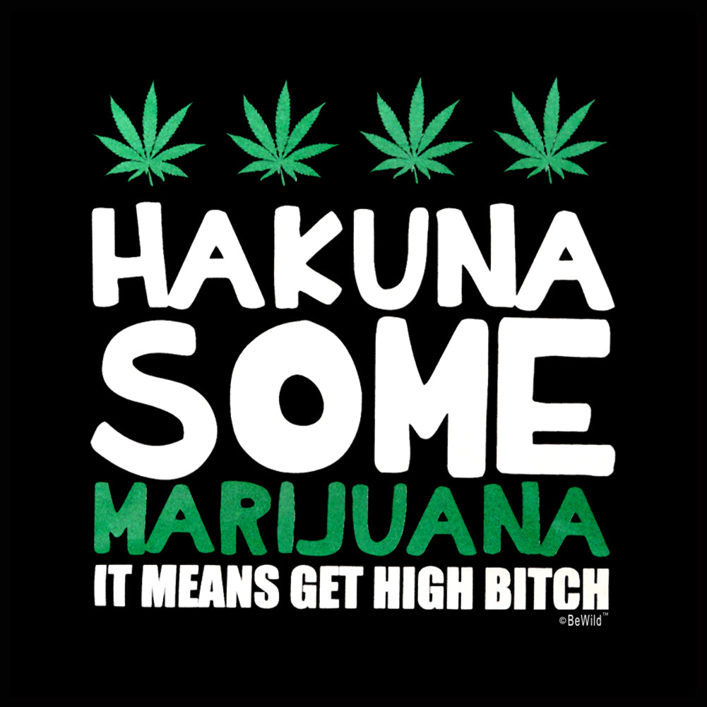 Hakuna Some Marijuana Adult Hoodie