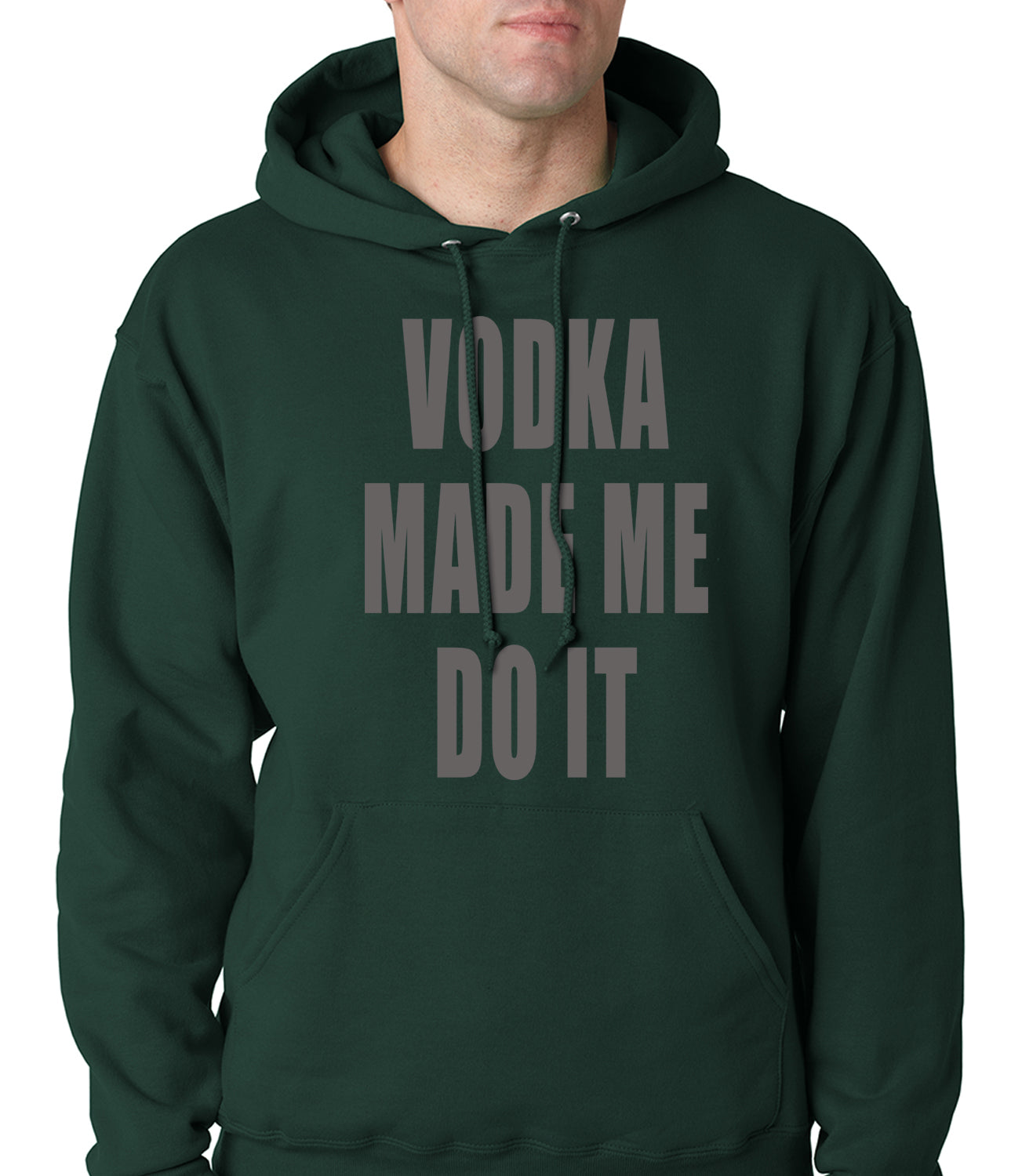 Vodka Made Me Do It Drinking Adult Hoodie