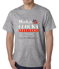 Waka Flocka for President 2016 Mens T-shirt