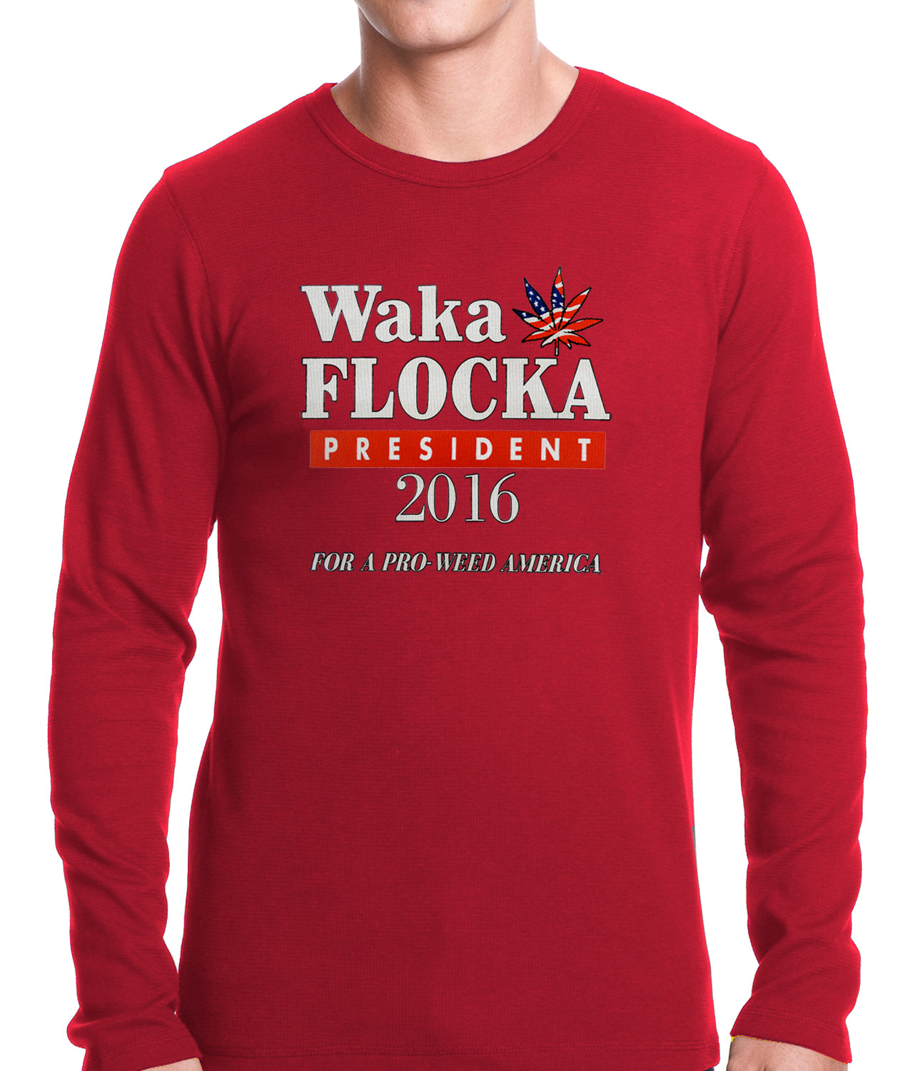 Waka Flocka for President 2016 Thermal Shirt