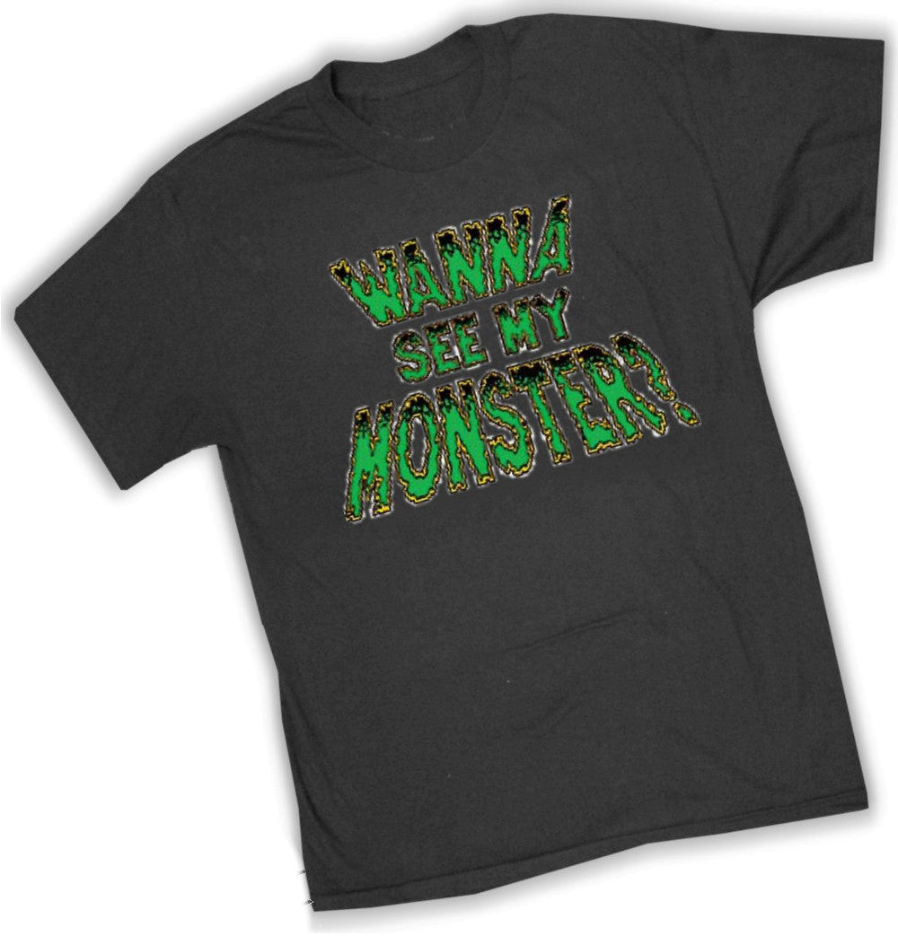 haloween T-Shirt - Wanna see My Monster T-Shirt