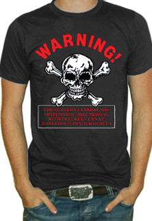 Warning Truckers Can Be Dangerous T-Shirt