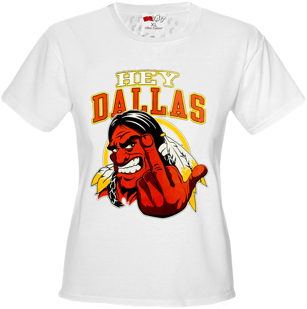 Washington Fan - Hey Dallas Girls T-shirt