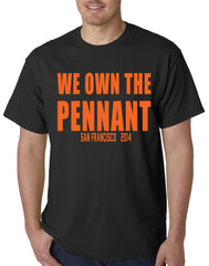 We Own The Pennant San Francisco Mens T-shirt