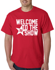 Welcome To The Show Watt Houston Mens T-shirt