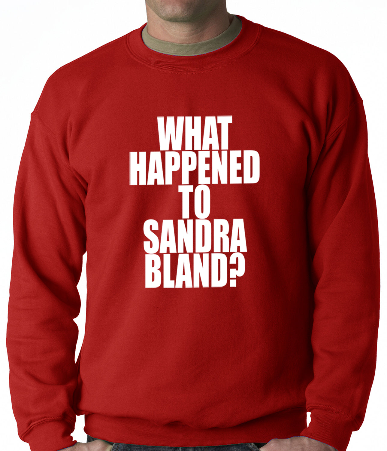What Happened To Sandra Bland? Adult Crewneck