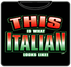 What Italian Looks Like T-Shirt