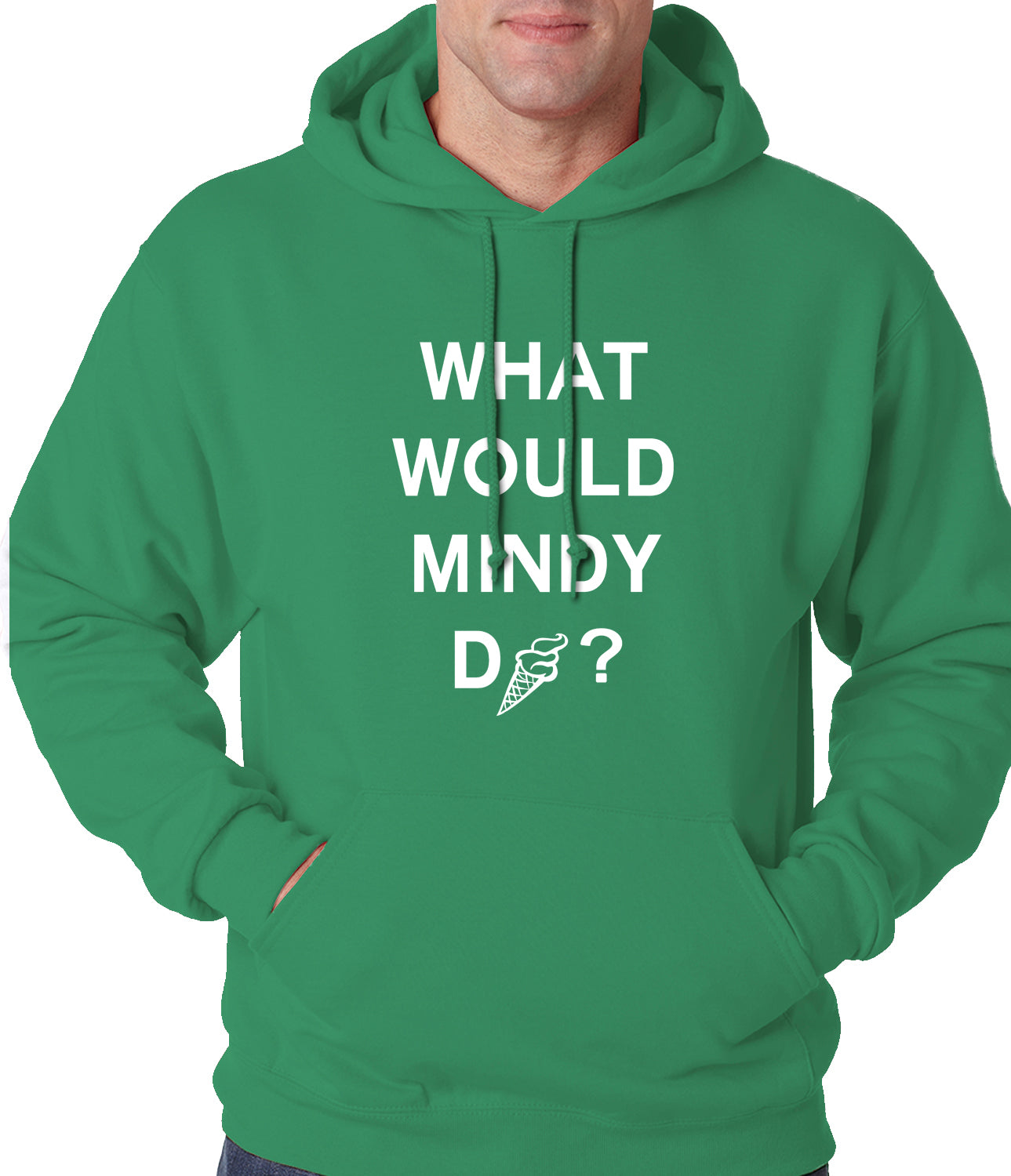 What Would Mindy Do? Eat Ice Cream Adult Hoodie